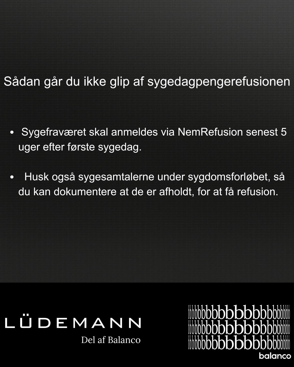 Saadan gaar du ikke glip af sygedagpengerefusionesygedagpengerefusion